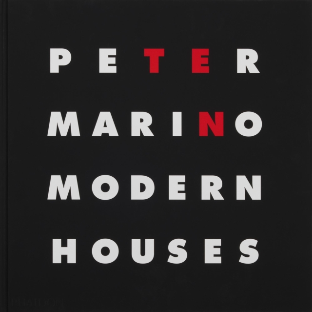 Peter Marino : Ten Modern Houses, Hardback Book