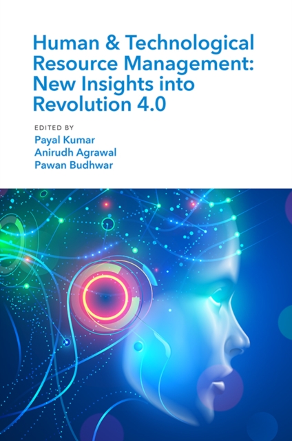 Human & Technological Resource Management (HTRM) : New Insights into Revolution 4.0, PDF eBook