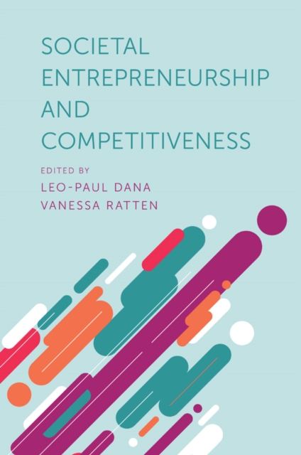 Societal Entrepreneurship and Competitiveness, Hardback Book