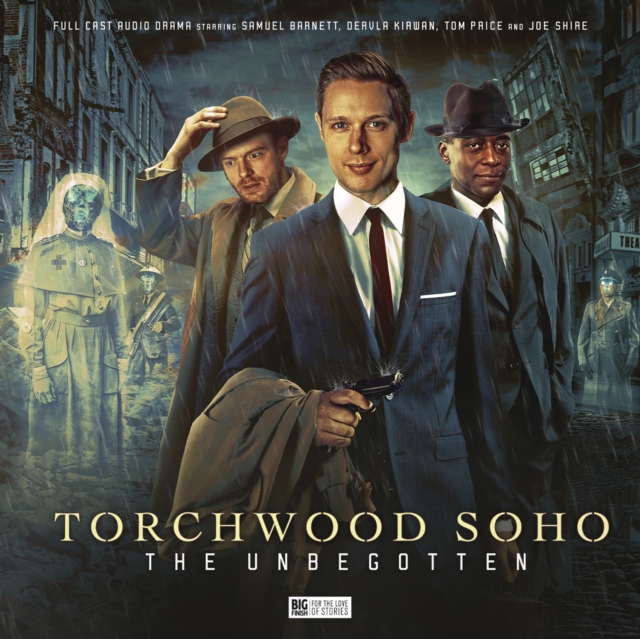Torchwood Soho: The Unbegotten, CD-Audio Book