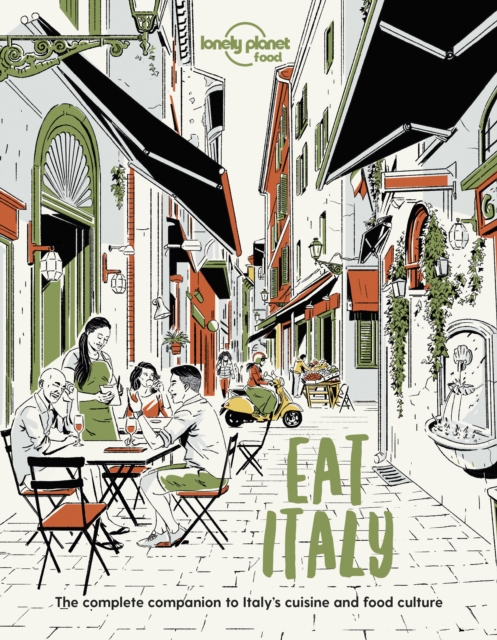 Lonely Planet Eat Italy, Paperback / softback Book