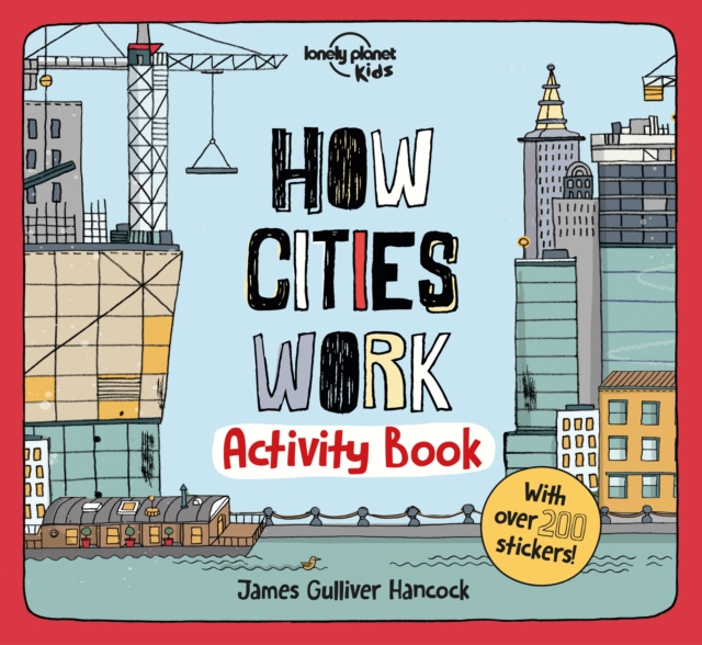 Lonely Planet Kids How Cities Work Activity Book, Paperback / softback Book