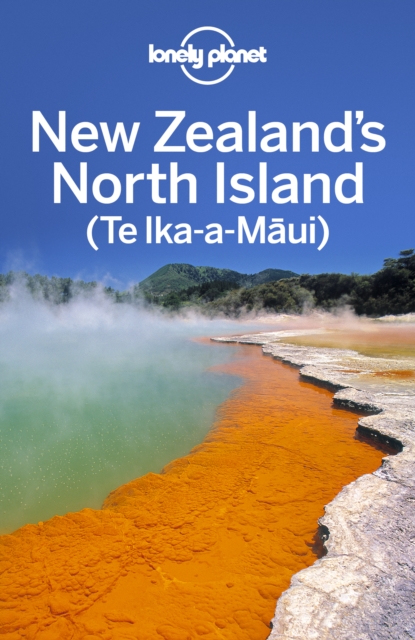 Lonely Planet New Zealand's North Island 6, EPUB eBook