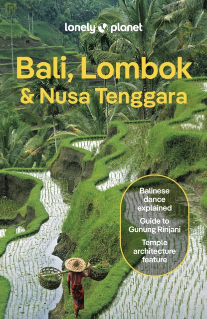 Lonely Planet Bali, Lombok & Nusa Tenggara, Paperback / softback Book