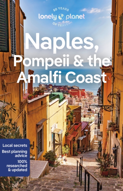 Lonely Planet Naples, Pompeii & the Amalfi Coast, Paperback / softback Book