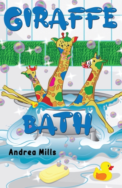 Giraffe Bath, Paperback / softback Book