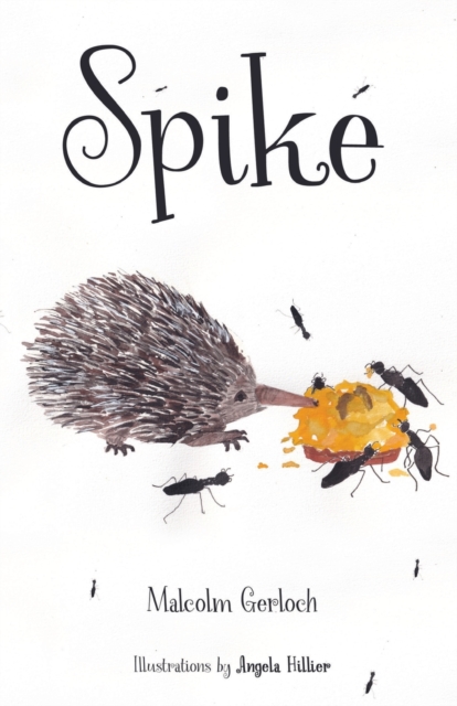 Spike, Paperback / softback Book