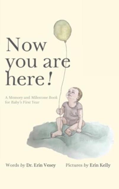 Now you are here!, Hardback Book
