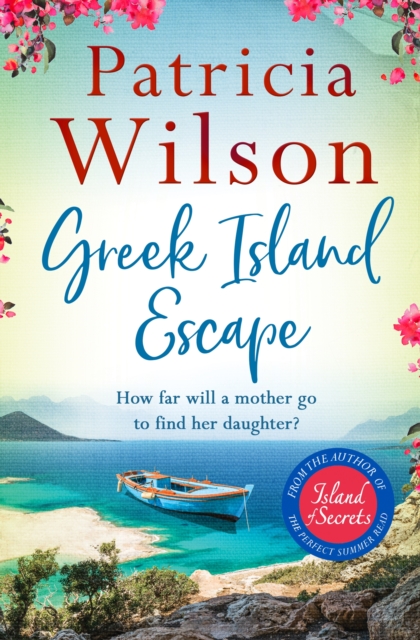 Greek Island Escape : The perfect holiday read, EPUB eBook