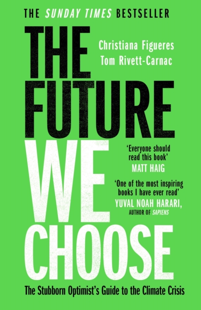 The Future We Choose : 'Everyone should read this book' MATT HAIG, EPUB eBook