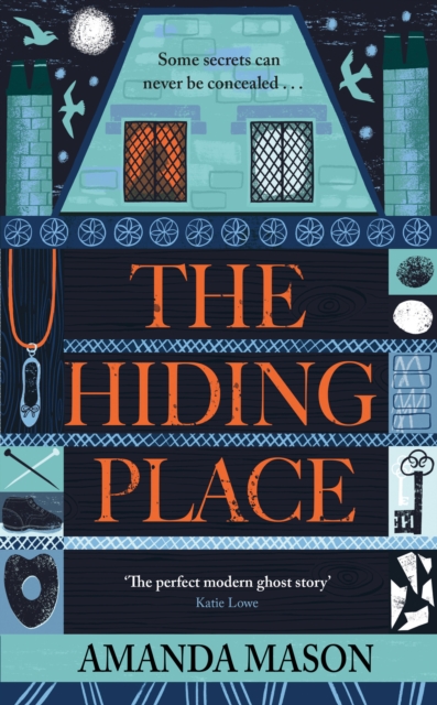 The Hiding Place : The most unsettling ghost story you'll read this year, Hardback Book