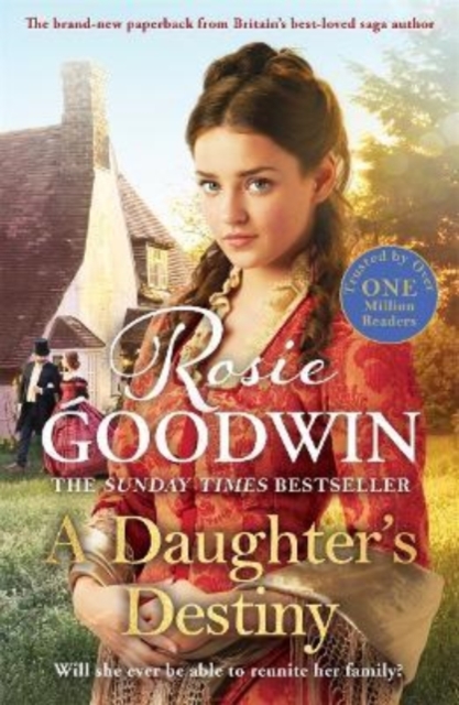 A Daughter's Destiny : The heartwarming family tale from Britain's best-loved saga author, Paperback / softback Book