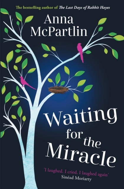 Waiting for the Miracle : Warm your heart with this uplifting novel from the bestselling author of THE LAST DAYS OF RABBIT HAYES, EPUB eBook
