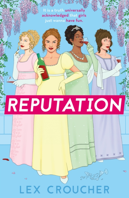 Reputation : ‘If Bridgerton and Fleabag had a book baby’ Sarra Manning, perfect for fans of 'Mean Girls', Paperback / softback Book