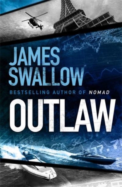 Outlaw : The incredible new thriller from the master of modern espionage, Paperback / softback Book