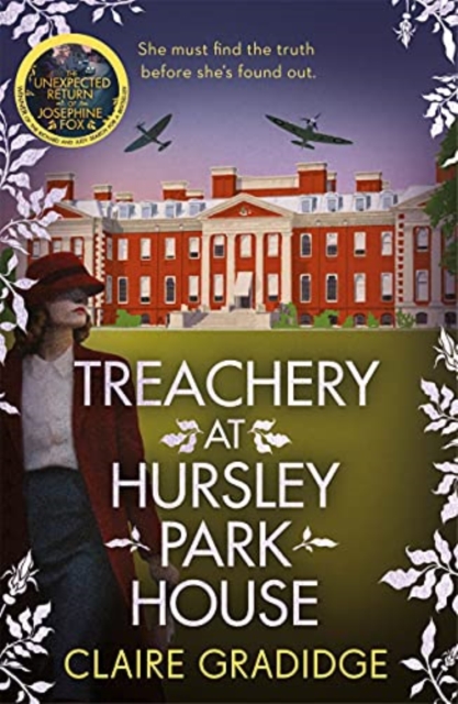 Treachery at Hursley Park House : The brand-new mystery from the winner of the Richard and Judy Search for a Bestseller competition, Paperback / softback Book