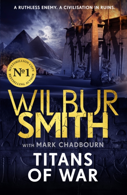 Titans of War : The thrilling bestselling new Ancient-Egyptian epic from the Master of Adventure, EPUB eBook