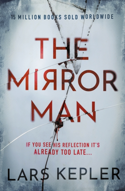 The Mirror Man : The most chilling must-read thriller of 2023, EPUB eBook