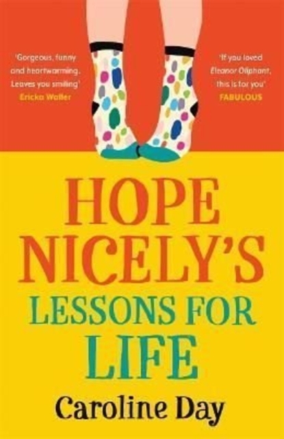 Hope Nicely's Lessons for Life : 'An absolute joy' - Sarah Haywood, Paperback / softback Book