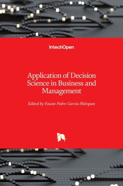Application of Decision Science in Business and Management, Hardback Book