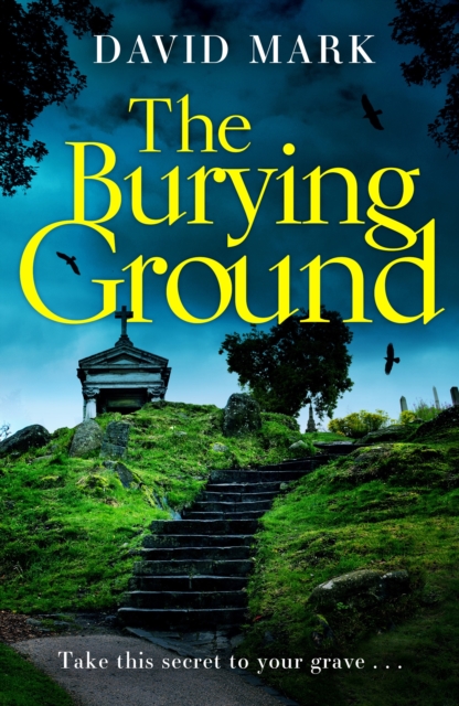 The Burying Ground, Paperback / softback Book