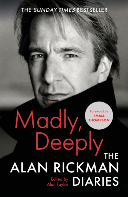 Madly, Deeply : The Alan Rickman Diaries, Hardback Book
