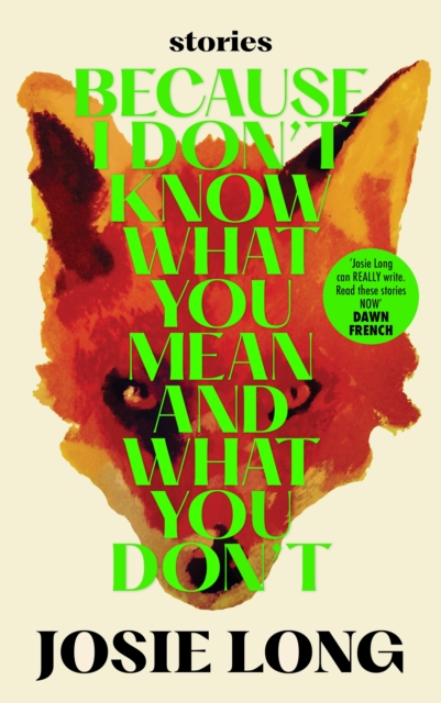 Because I don't know what you mean and what you don't, Hardback Book