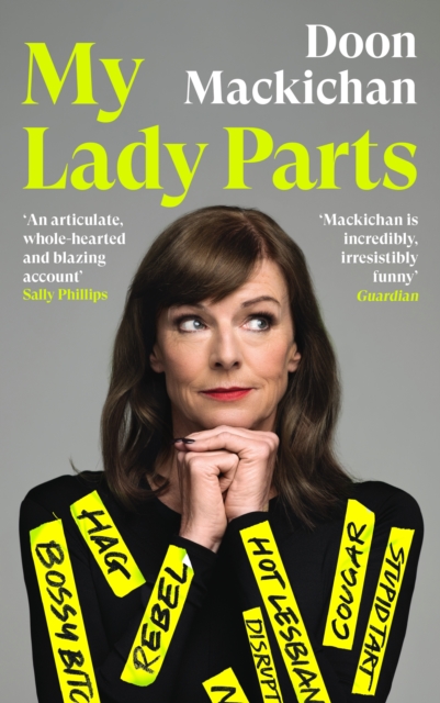 My Lady Parts : A Life Fighting Stereotypes, Hardback Book
