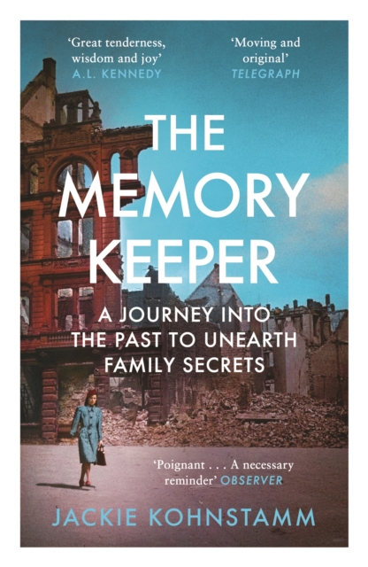 The Memory Keeper : A Journey into the Past to Unearth Family Secrets, Paperback / softback Book