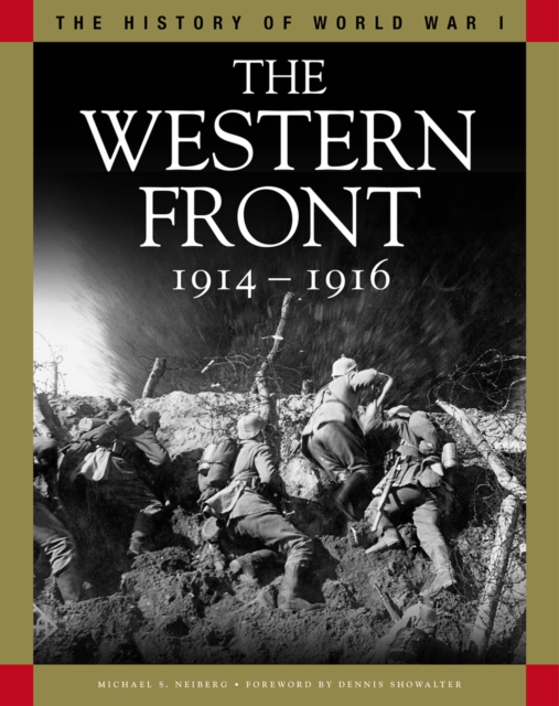 The Western Front 1914-1916 : From the Schlieffen Plan to Verdun and the Somme, Paperback / softback Book