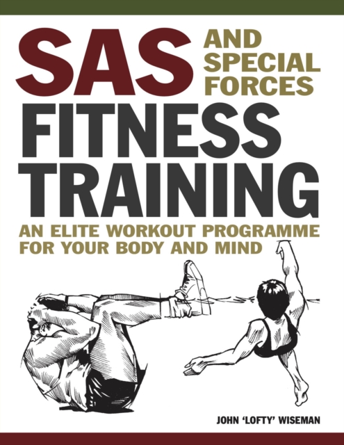 SAS and Special Forces Fitness Training, Paperback / softback Book