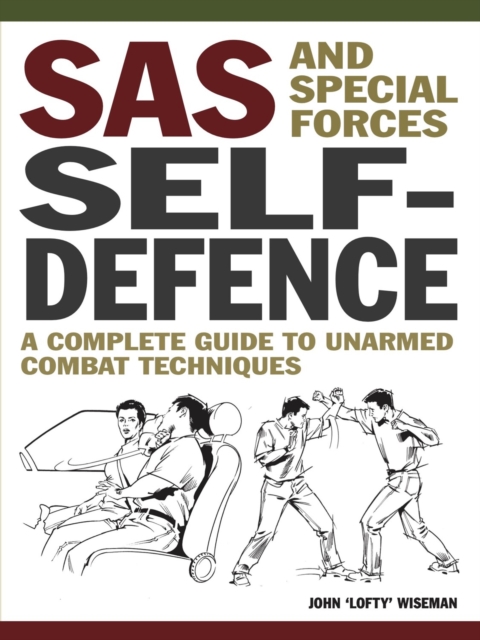 SAS and Special Forces Self Defence, Paperback / softback Book