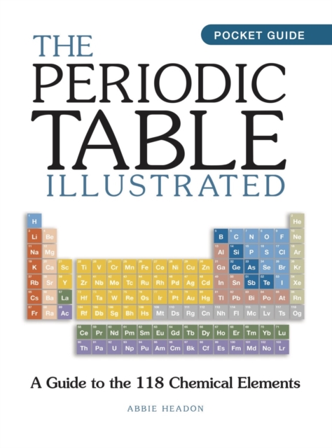 The Periodic Table Illustrated, Paperback / softback Book