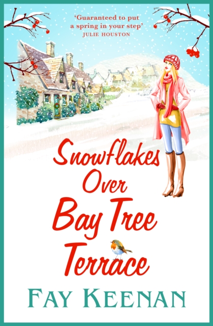 Snowflakes Over Bay Tree Terrace : A warm, uplifting, feel-good novel, EPUB eBook