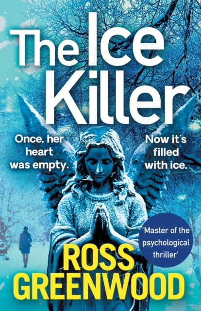 The Ice Killer : A gripping, chilling crime thriller that you won't be able to put down, Paperback / softback Book