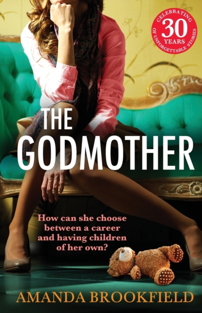 The Godmother : An emotional and powerful book club read from Amanda Brookfield, Paperback / softback Book
