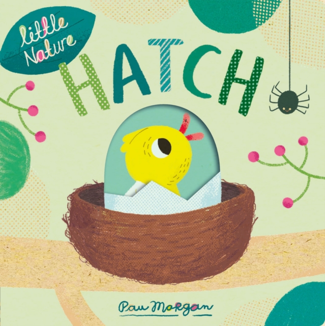Hatch, Board book Book