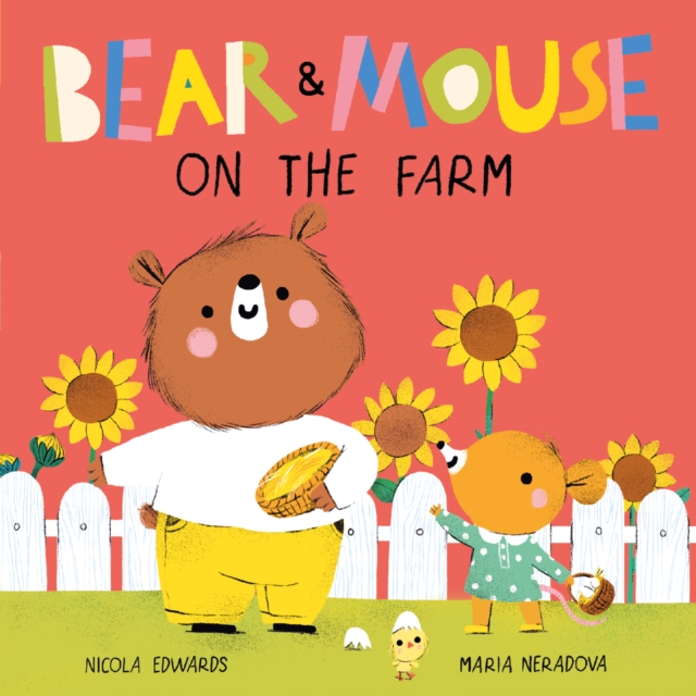 Bear and Mouse On the Farm, Board book Book