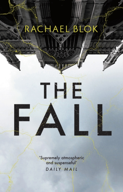 The Fall : The New Twisty and Haunting Psychological Thriller That's Impossible to Put Down, EPUB eBook
