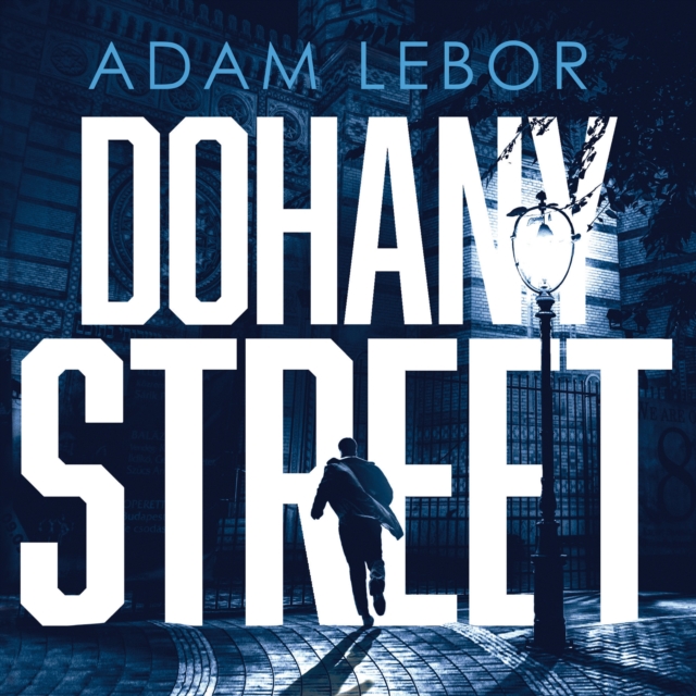 Dohany Street : Danube Blues, Book 3, CD-Audio Book