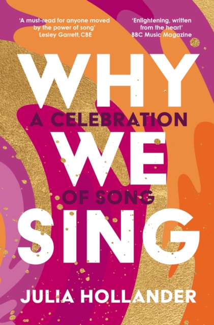 Why We Sing, Hardback Book