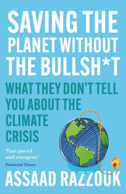 Saving the Planet Without the Bullsh*t, EPUB eBook