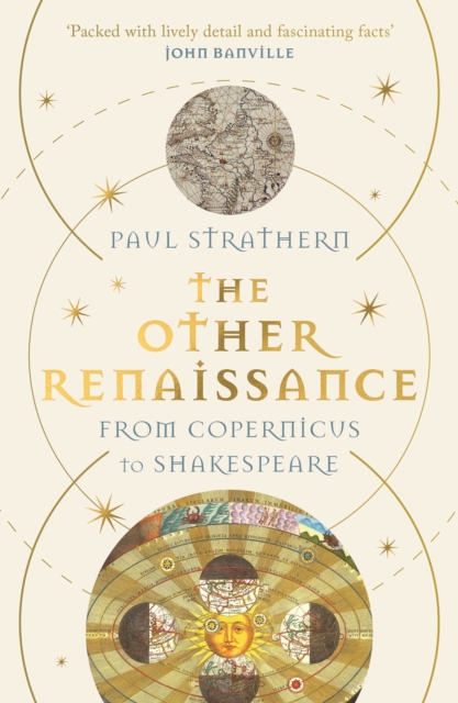 The Other Renaissance : From Copernicus to Shakespeare, Paperback / softback Book