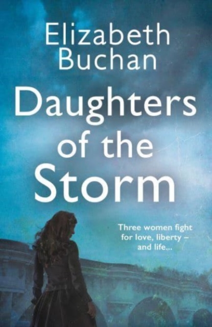 Daughters of the Storm, Paperback / softback Book