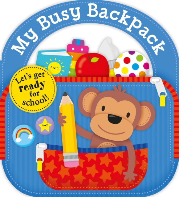 My Busy Backpack, Board book Book