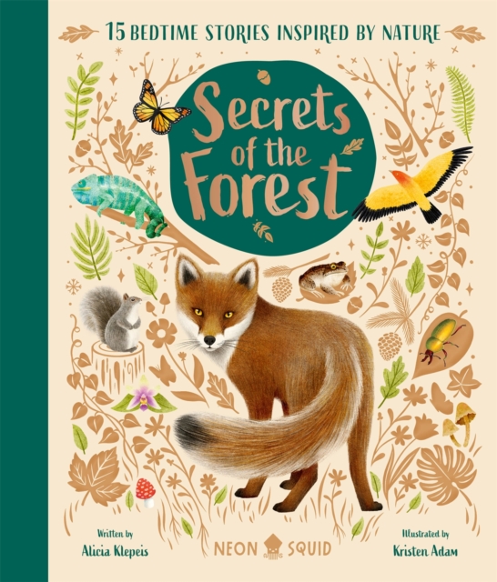 Secrets of the Forest : 15 Bedtime Stories Inspired by Nature, Hardback Book
