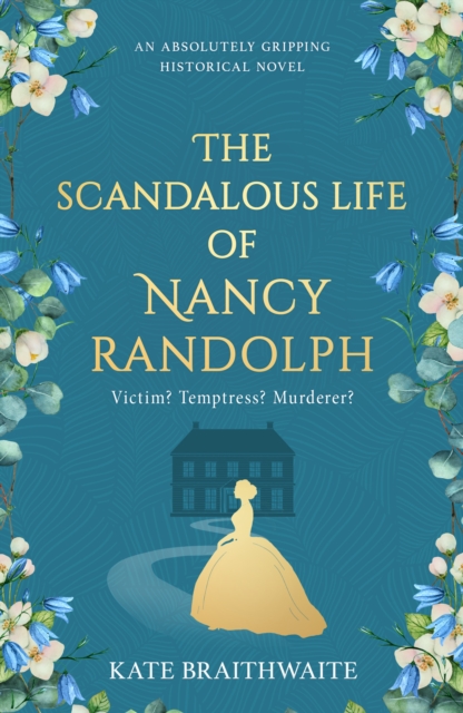 The Scandalous Life of Nancy Randolph, Paperback / softback Book