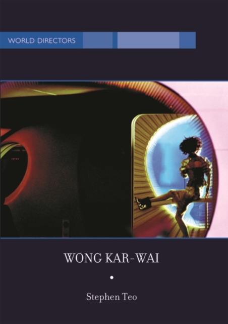 Wong Kar-Wai : Auteur of Time, EPUB eBook