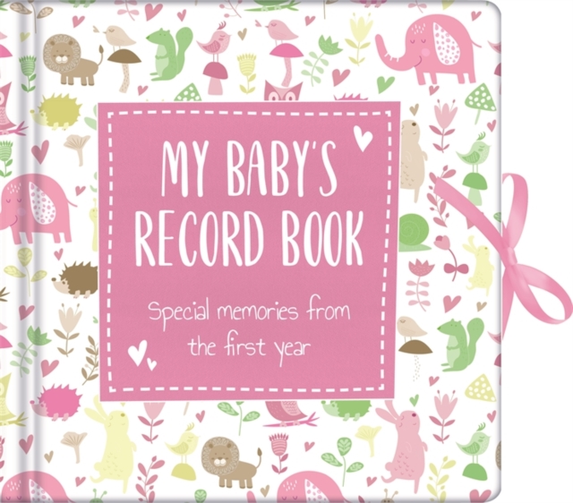 My Baby's Record Book Pink, Hardback Book