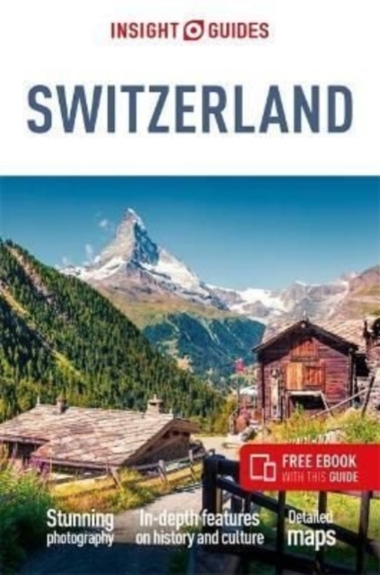 Insight Guides Switzerland (Travel Guide with Free eBook), Paperback / softback Book